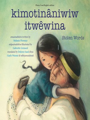 cover image of kimotinâniwiw itwêwina / Stolen Words